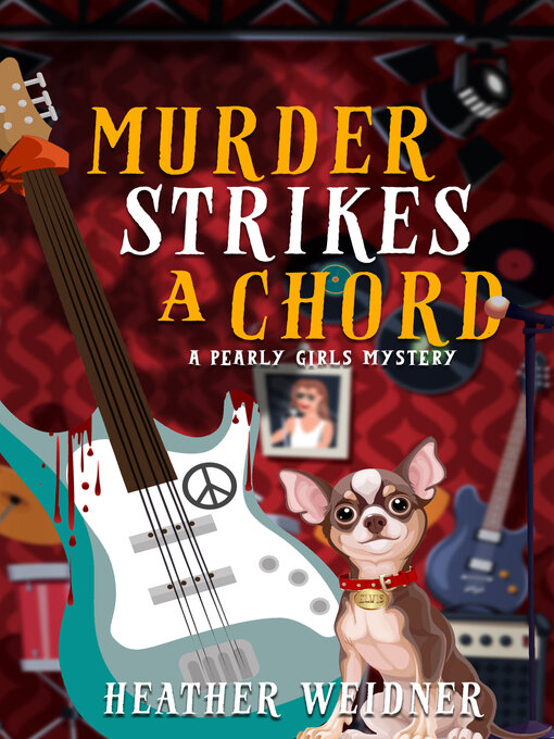 Title details for Murder Strikes a Chord by Heather Weidner - Available